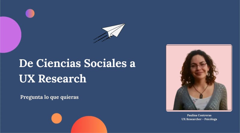 From Social Sciences to UX Research: Ask Me Anything